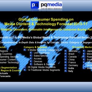 Global Consumer Spending on Media Content & Technology Forecast 2013-17